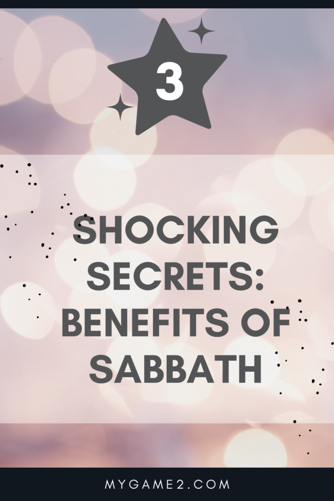 Benefits of Sabbath